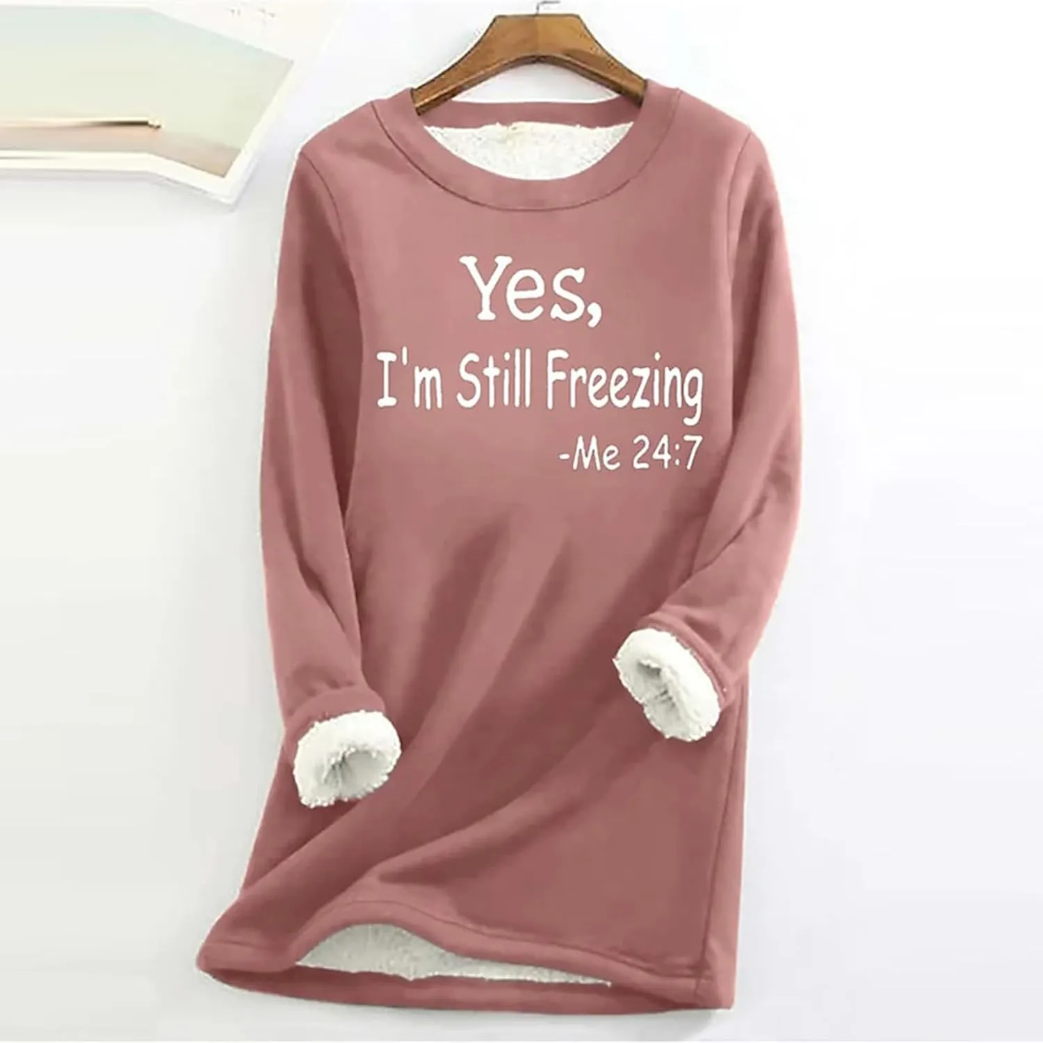 Lenago Yes,I'M Still Freezing Me 24:7 Sweatshirt for Women 2023 Winter Warm Sherpa Lined Fleece Crewneck Pullover Loungewear